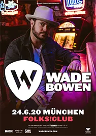 Bild zum Event 'verlegt / WADE BOWEN'