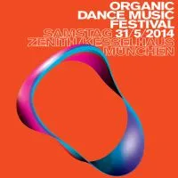 Bild zum Event 'ORGANIC DANCE MUSIC FESTIVAL 2014'